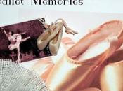Ballet memories