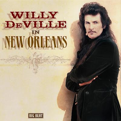 Willy DeVille in New Orleans (Big Beat)