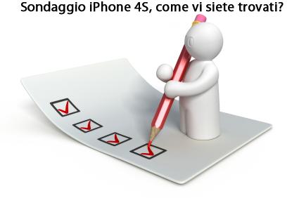 Sondaggio: Cosa ne pensate di iPhone 4S ? Il riscontro degli utilizzatori