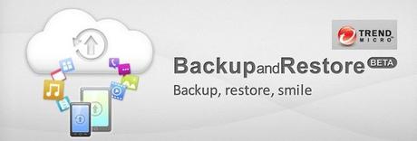 Trend Micro Backup Restore Android Banner Trend Micro Backup and Restore: 1GB di spazio Cloud Gratis per Android 