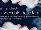 Recensione specchio delle fate" Jenna Black
