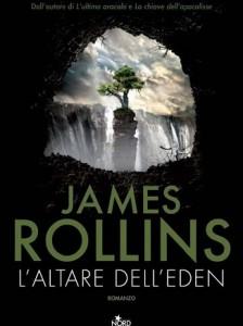L’altare dell’Eden di James Rollins, recensione