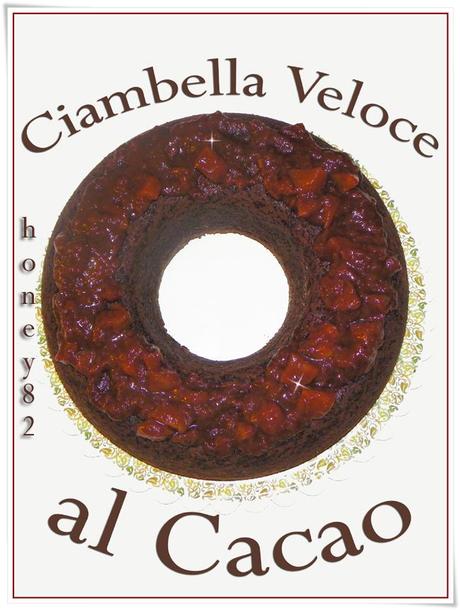 CIAMBELLA VELOCE AL CACAO