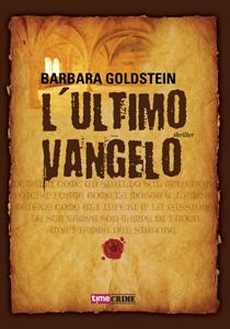 L’ ultimo Vangelo di Barbara Goldstein