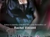L’ultimo graffio Rachel Vincent Shifters