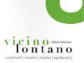 Vicino lontano premio terzani udine programma completo