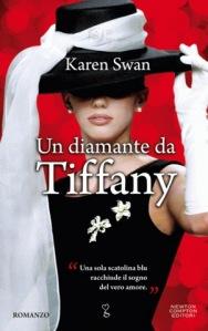 Un diamante da Tiffany – Karen Swan