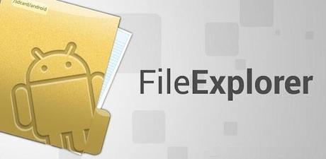 File Explorer Top 10 dei Migliori File Explorer per Android [Android App]