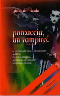 Porcaccia, un vampiro!