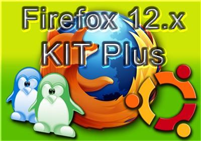 Firefox 12.x KIT Plus Linux e Ubuntu