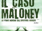 Caso Maloney. prima indagine detective Faraday