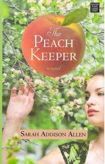 The Peach Keeper di Sarah Addison Allen: I segreti del pesco