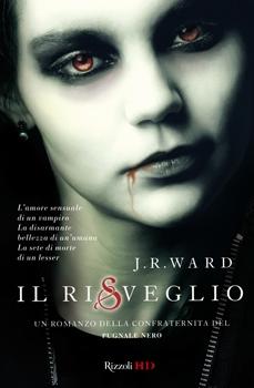 [Recensione] Il risveglio di J.R. Ward