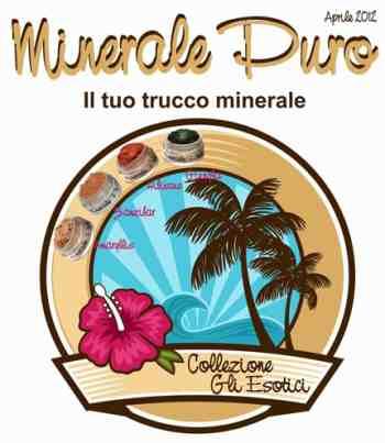 Minerale Puro: Gli Esotici