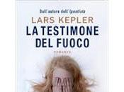 TESTIMONE FUOCO Lars Kepler
