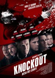 “Knock Out”, diverte la signorina Rambo di Mr. Soderbergh