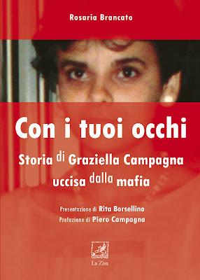In libreria: Rosaria Brancato, “Con i tuoi occhi. Storia di Graziella Campagna uccisa dalla mafia”, La Zisa