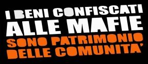 I beni confiscati alle mafie sono patrimonio delle comunità