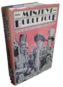 Minsky’s Burlesque: quando eravamo volgari