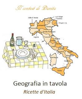 Geografia in tavola: ricette d'Italia. Il mio contest