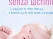 Libri genitori: “Fai nanna senza lacrime” Elizabeth Pantley