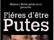 “Fières d’être putes”.