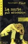 La morte può attendere