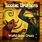 DOOBIE BROTHERS - NobodyPrimo singolo estratto dal loro n...