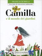 CAMILLA E IL MONDO DEI GIARDINI