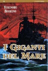 I giganti del mare (di Yukinobu Hoshino)