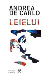 de_carlo_andrea_leielui_copertina