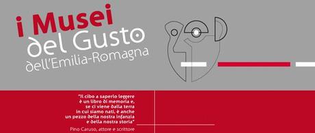 I musei del Gusto in Emilia Romagna