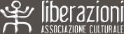 Associazione culturale liberazioni