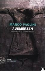 Consigli di lettura: Marco Paolini racconta la morte in nome di una razza perfetta