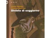 Recensione DIVIETO SOGGIORNO André Héléna