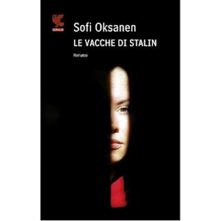Recensione “Le Vacche di Stalin” di Sofi Oksanen