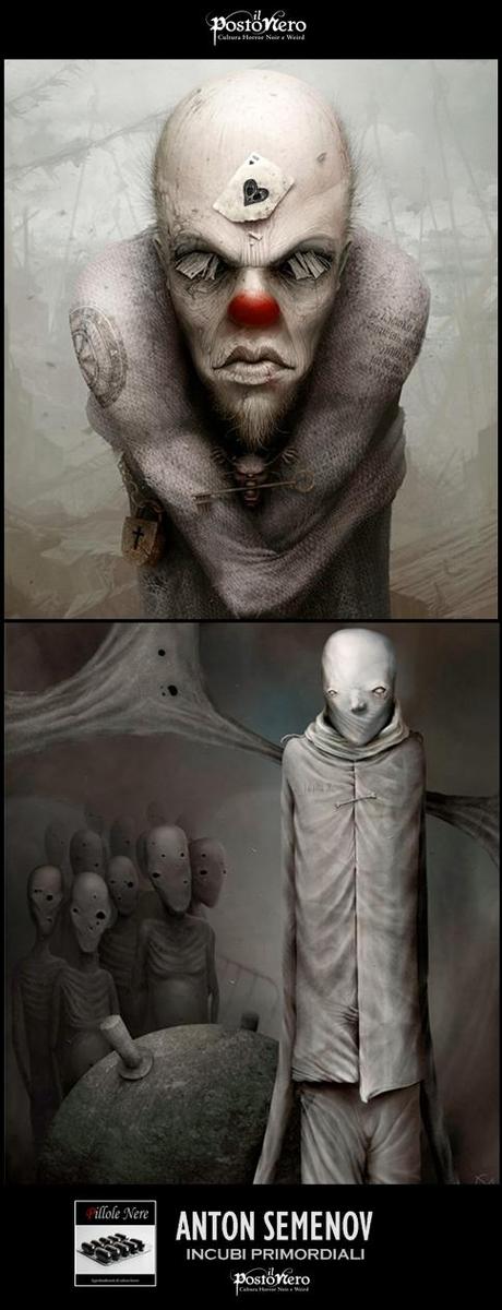 Gli Incubi Primordiali di Anton Semenov