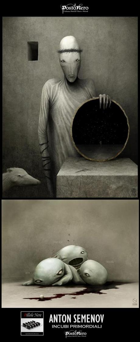 Gli Incubi Primordiali di Anton Semenov