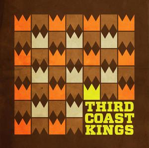 The Third Coast Kings-The Third Coast Kings