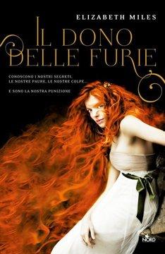 Recensione: Il dono delle furie di Elizabeth Miles