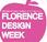 Florence Design Week: fervono preparativi terza edizione