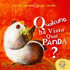 Qualcuno ha visto quel panda?