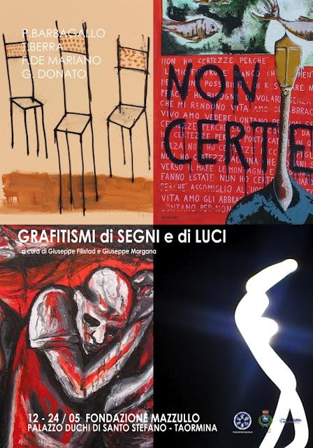 “GRAFITISMI di SEGNI e di LUCI”  Barbagallo – Berra – De Mariano – Donato