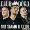 musica,video,testi,club dogo,video club dogo,testi club dogo,testi