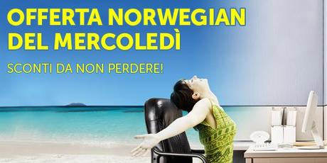 OFFERTA NORWEGIAN DEL MERCOLEDÌ! SCONTI DA NON PERDERE!