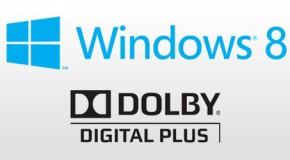 Windows 8 supporterà Dolby Digital Plus