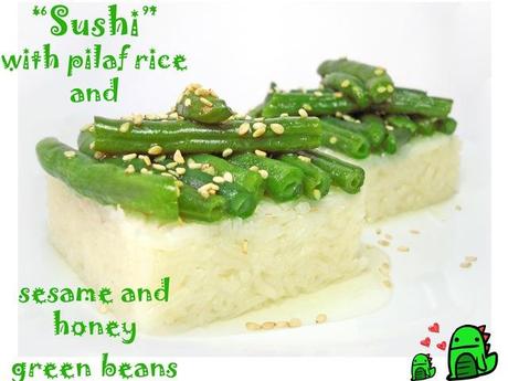 Ginger basmati rice sesame honey green beans sushi
