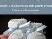 Quando l’attesa interrompe: letture, riflessioni testimonianze sulla perdita perinatale