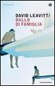 Ballo di famiglia - David Leavitt