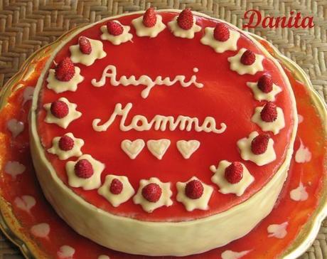 Auguri mamma: torta mousse di fragola